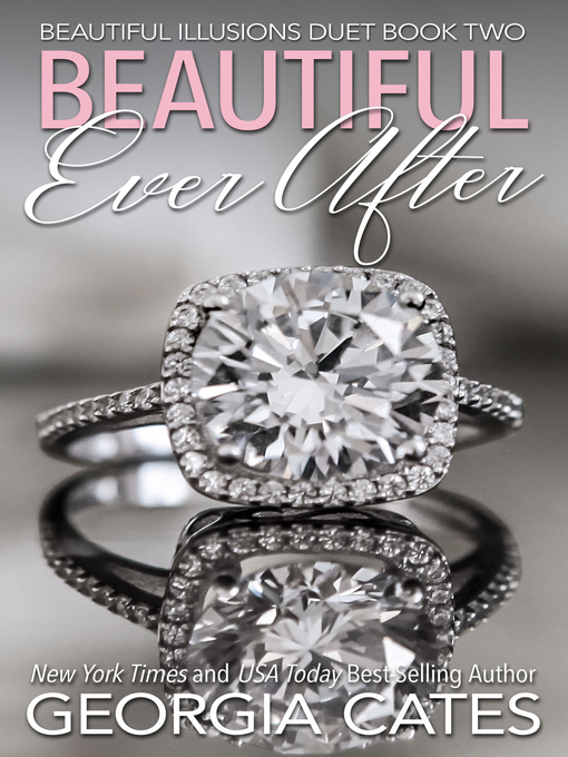 Title details for Beautiful Ever After by Georgia Cates - Available